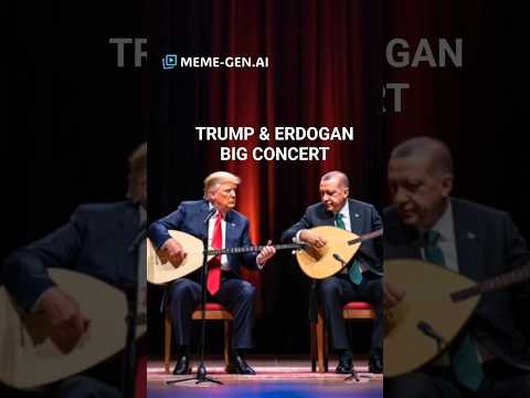 Donald Trump Sings Mihriban While Erdogan Plays Saz Unexpected Concert