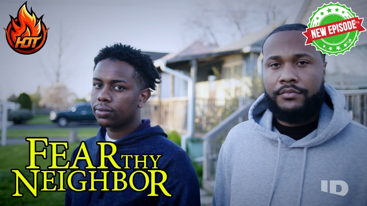 Fear Thy Neighbor NEW Full Episodes 2025 🎃Inferno of Hate🎃 Fear Thy Neighbor Full Season NEW