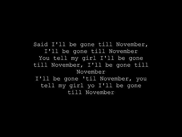 Gone till November by Wyclef Jean lyric video