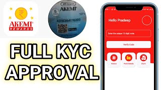 AKEMI REWARDS KYC KAISE KARE ll AKEMI I'd approval kaise karen screenshot 5