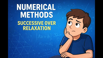 Successive Over-Relaxation (SOR) Method | Numerical Methods in Hindi/Urdu | Hassan Ghazi Mathematics