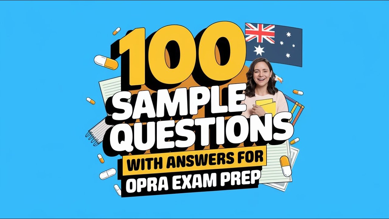 100 OPRA Exam Sample Questions with Answers | Australian Pharmacy ...