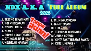Download Lagu NDX AKA Full Album Terbaru 2025 - Lagu NDX AKA Paling Enak \u0026 Terpopuler – Tanpa Iklan MP3 Download Lagu NDX AKA Full Album Terbaru 2025 - Lagu NDX AKA Paling Enak \u0026 Terpopuler – Tanpa Iklan MP3