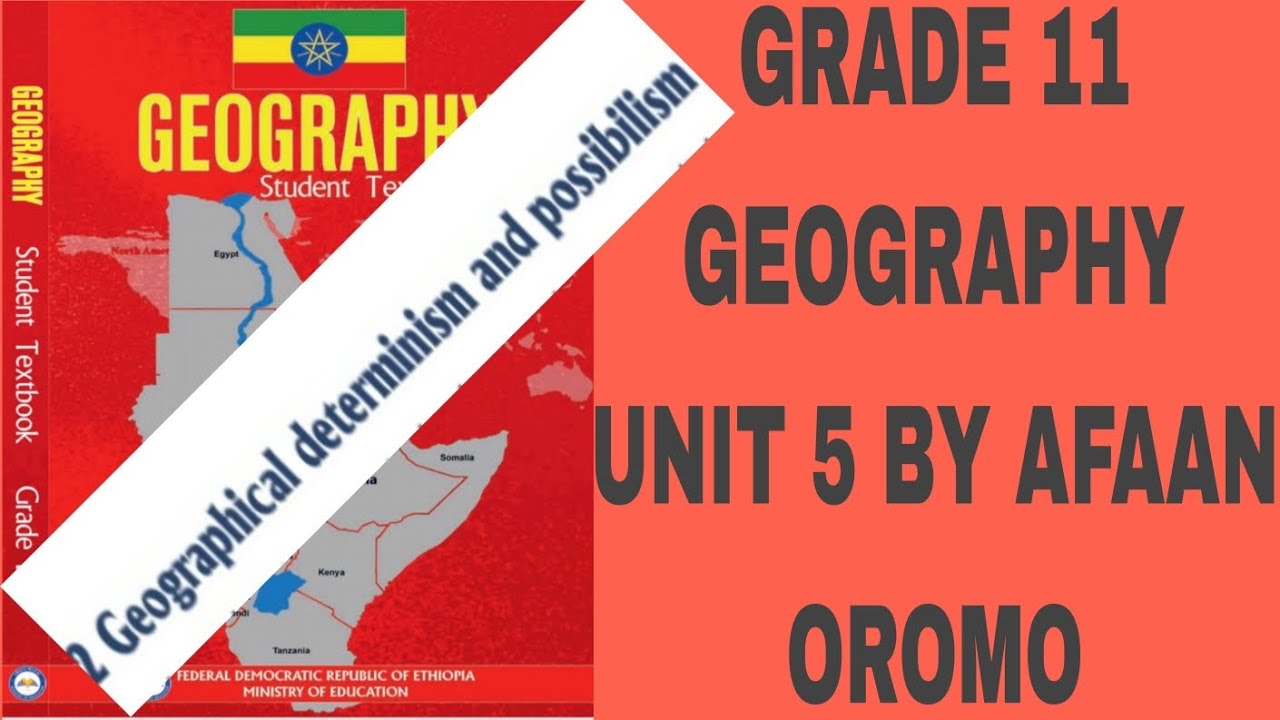 GRADE 11 GEOGRAPHY UNIT 5 Gegraphical Determinism&possibilisim full ...