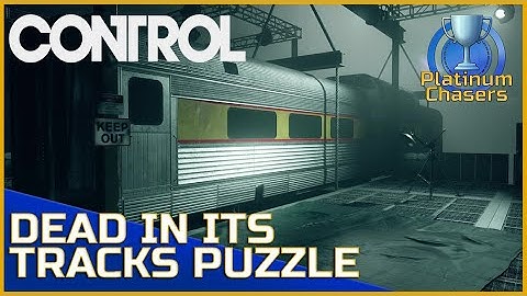 Dead In Its Tracks (Train Puzzle) - Control AWE