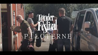 Tønder Festivals Piloter: De bringer musikken til dig