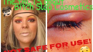 Famous The FACTS about Bitch Slap Cosmetics; NOT safe for use! Profile