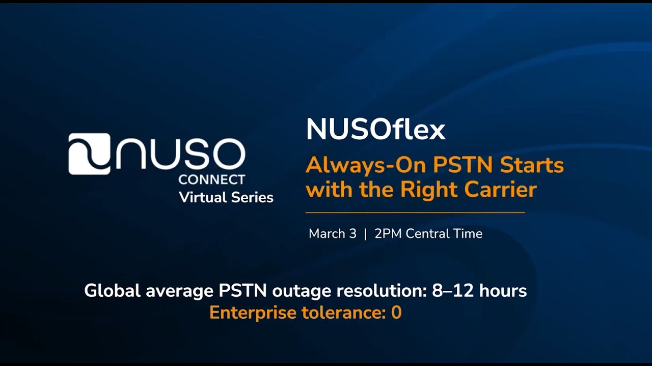 NUSO Webinar on Demand: NUSOflex, Always On PSTN