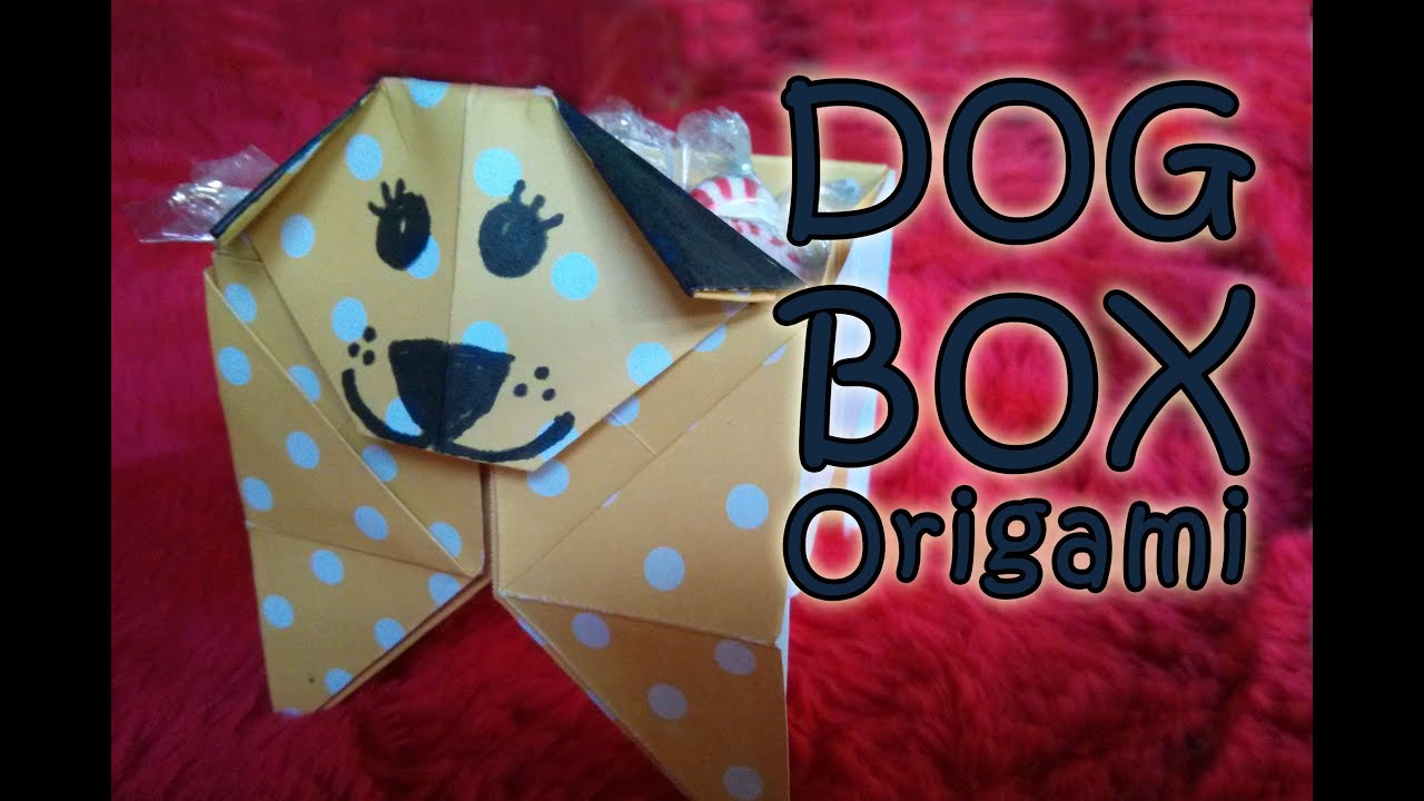 Dog Box Origami, Dog Origami box 犬の鉢箱折り紙 (diff (boîte chien Hundebox ...