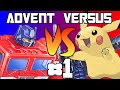 Advent Versus Day 1: Transformers vs Pokemon