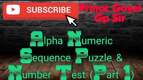 Alpha Numeric Sequence Puzzle & Number Test Complete (Part 1)