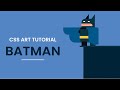 Batman CSS Art | CSS Art Tutorial
