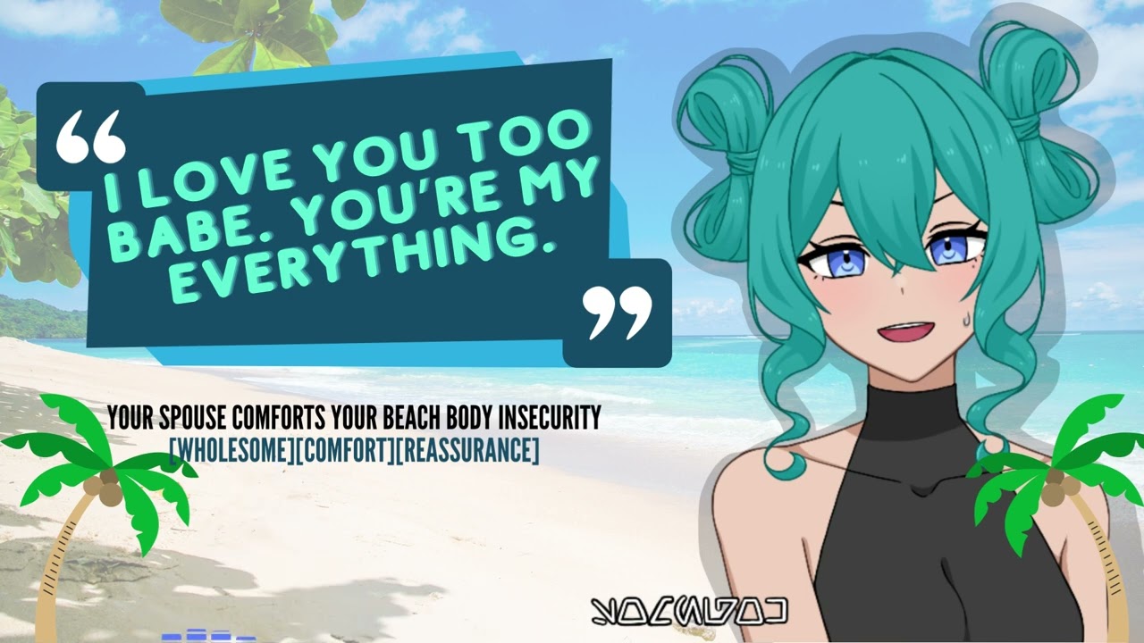 [f4m] Your Wife Comforts Your Beach Body Insecurity [Reassurance] [Wholesome][Swimsuit][ASMR]