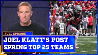 Klatt’s Post-Spring Top 25 for the 2024 Season by The Joel Klatt Show: A College Football Podcast 190,902 views 6 days ago 39 minutes