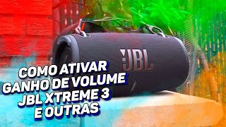 COMO ATIVAR O MODO GANHO MAXIMO VOLUME DA JBL XTREME 3 ( e outras ) Fica 10 X MAIS ALTA ! screenshot 5