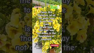 Today’s Bread of Life| Psalm 32:6~ Pray sincerely#june19#trending#viral#motivational#tiktok#jesus