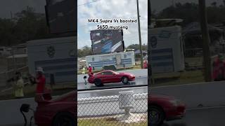 A Big Single Turbo Mk4 Supra Vs Boosted S650 Mustang