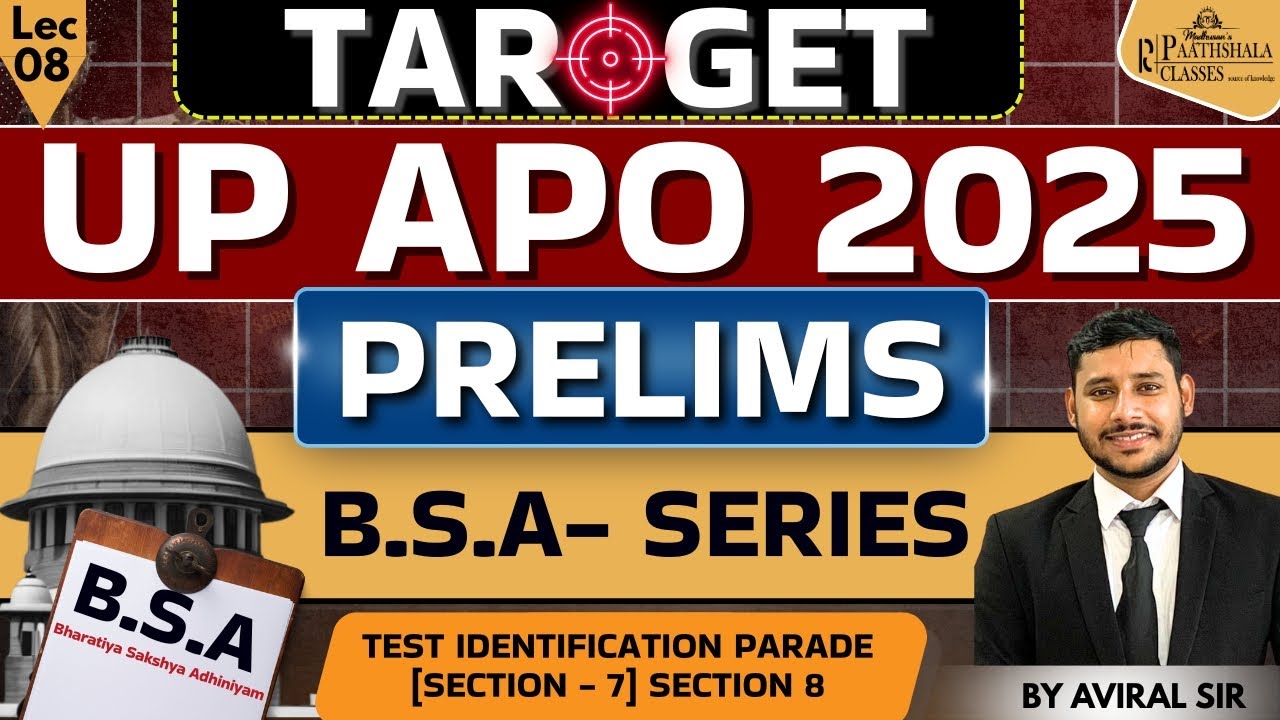 TARGET UP APO 2025 | B.S.A Series | Test Identification Parade [Section 7 & 8] | By Aviral Sir