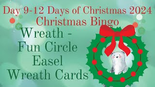 Day 9   12 Days of Christmas Wreath