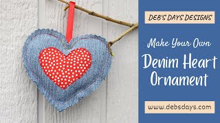 Make a Denim Heart Tree Ornament - DIY Valentines Day or Christmas Sewing Project Tutorial