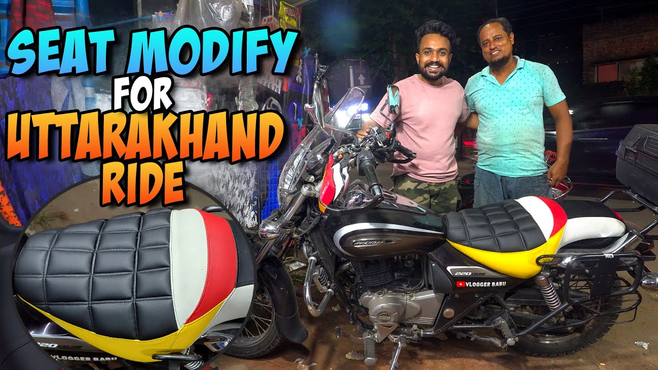 Bike Seat Modification for Uttarakhand Ride ঠাকুমা এখন কেমন আছে ? 😐 l