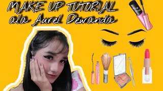 DAILY VLOG ~ TUTORIAL MAKE UP AUREL DEWANDA (part I)