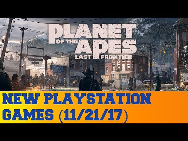 New PlayStation Games for November 21st 2017