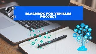 Black Box for Vehicles