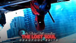 Deadpool | Epic Animation The Lost Soul | After Effects-Style Text & Shake Effects in Alight Motion