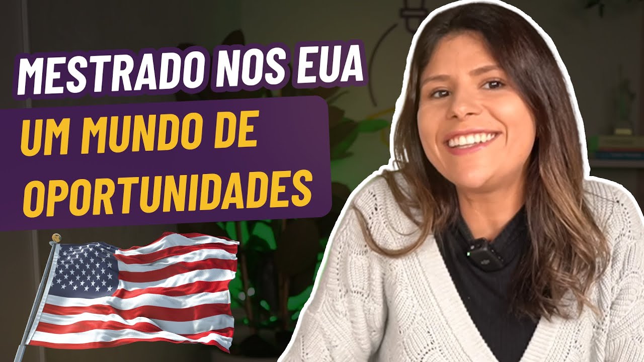 Mestrado nos EUA como conquistar essa oportunidade e impulsionar sua