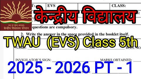 KV class 5th EVS PT 1 KV student PT 1 exam Kendriya Vidyalaya PT 2025 - 2026 KV PT 1 TWAU test paper