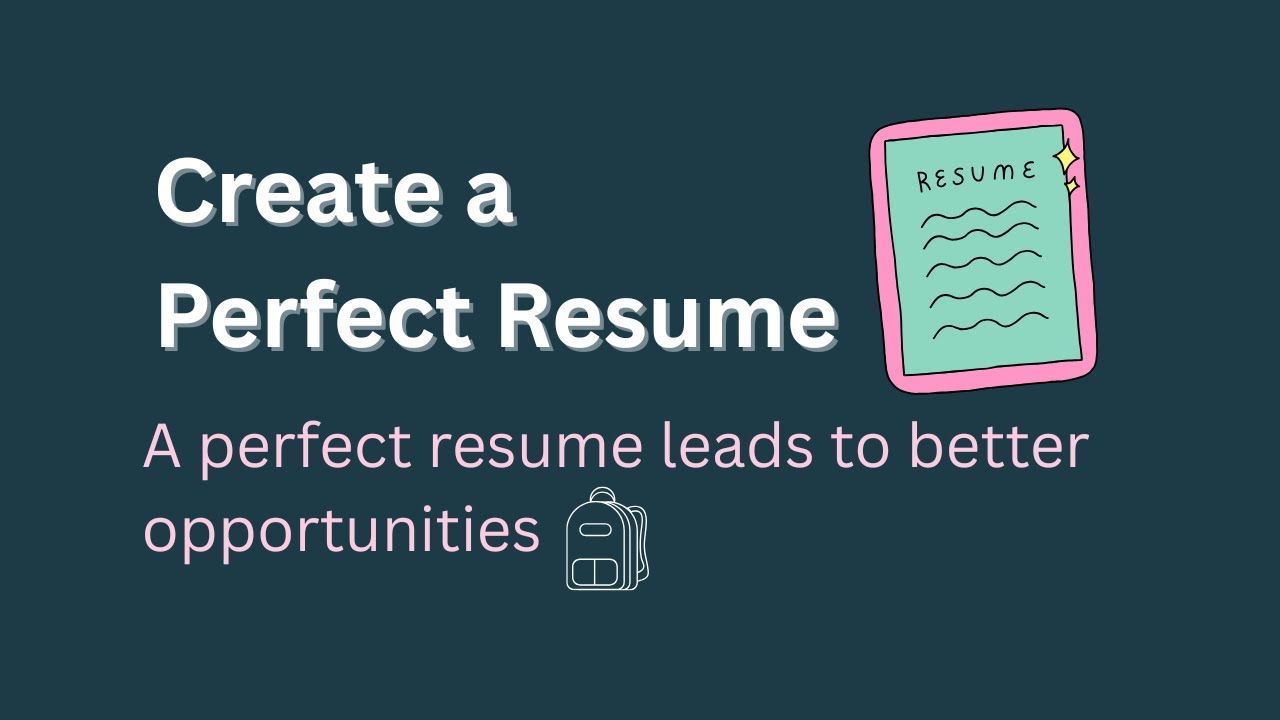 How To Create a Perfect Resume - YouTube