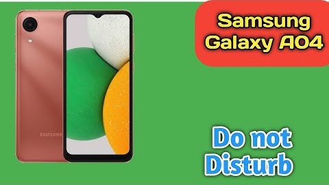 How To Enable Do Not Disturb Mode In Samsung Galaxy A04,Samsung Galaxy A04 Dnd Kaise