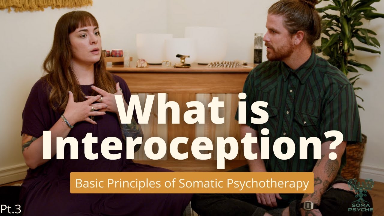 Feeling Your Body & Why It Matters: Interoception - YouTube