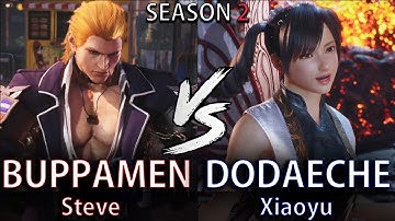 BUPPAMEN (Steve) vs DODAECHE (Xiaoyu) - [Season 2] [Tekken 8] (REPLAY)