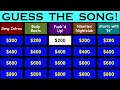 Guess the song jeopardy style  quiz 7