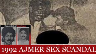 The Indian Epstein File 1992 Ajmer Case Justice After 32 Years