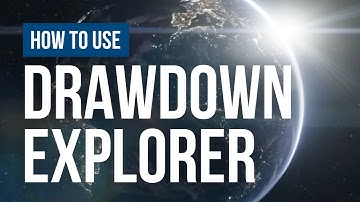 How to use Drawdown Explorer | The world