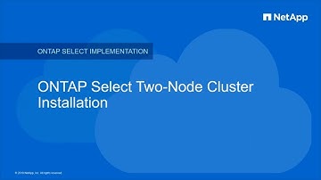 Deploying an ONTAP Select Two-Node Cluster