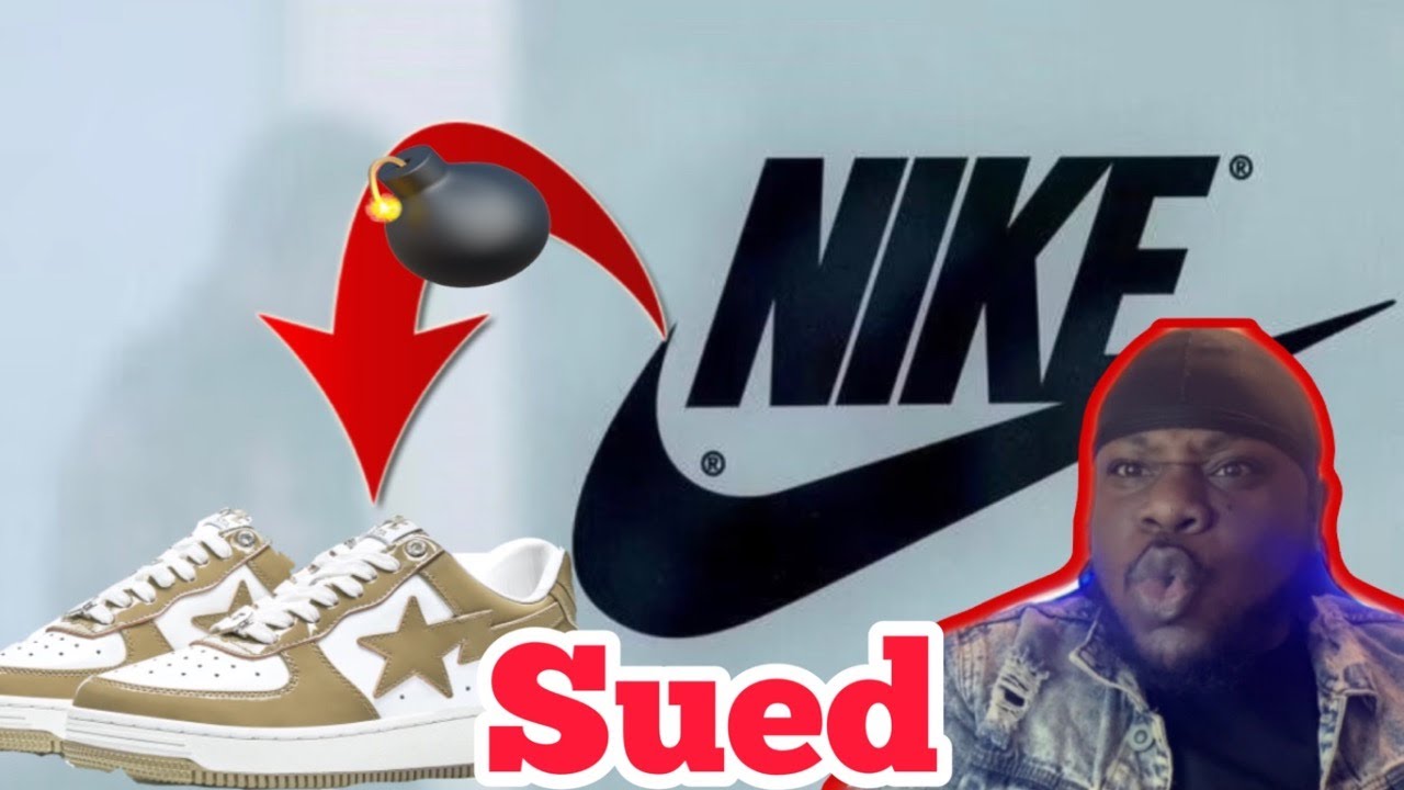 Nike sues Bape after 20 years of sales !! YouTube