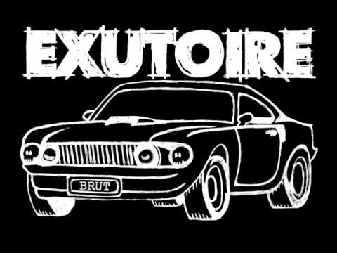 EXUTOIRE - BRUT
