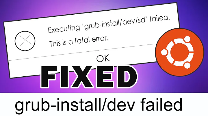 [Fixed] Grub Install Fatal Error in Ubuntu 20.04 LTS [Updated 2021]