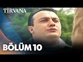 10. Bölüm | Tirvana