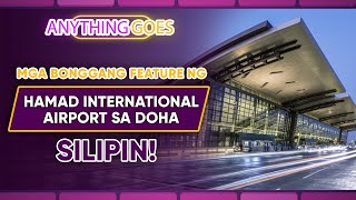 Mga bonggang feature ng Hamad International Airport sa Doha silipin!