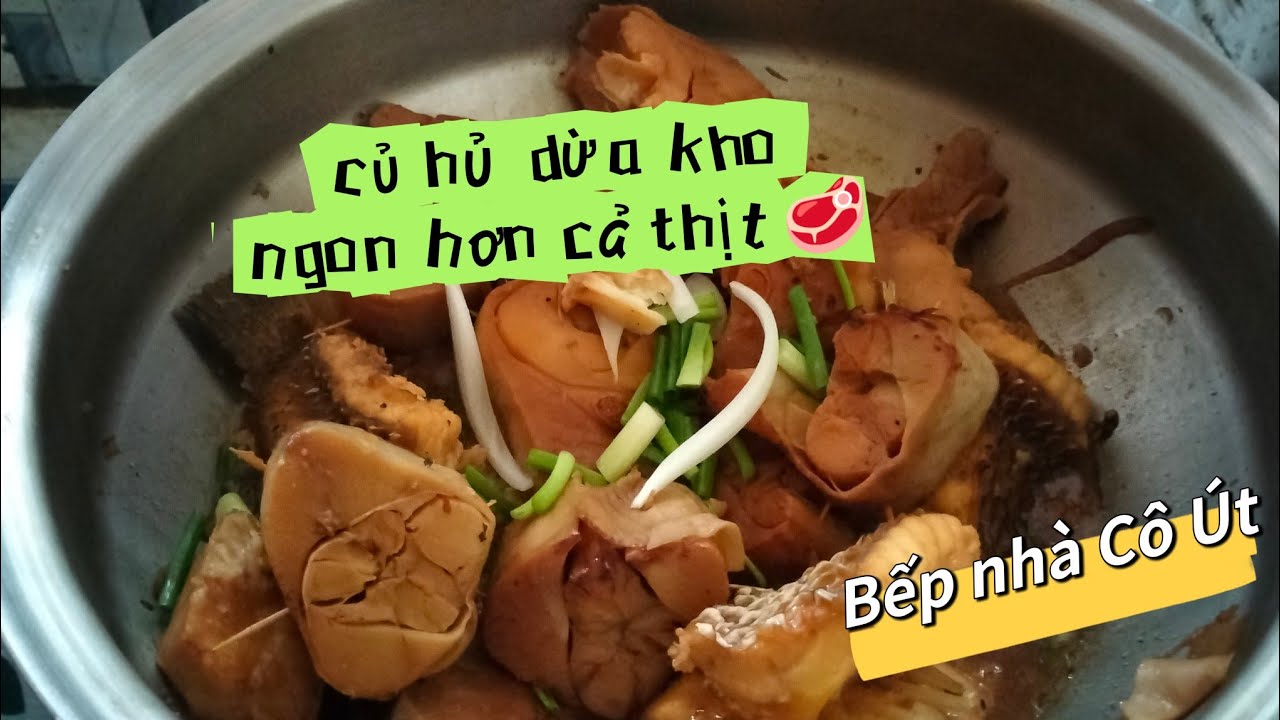 Củ hủ dừa kho riệu ngon hơn thịt 🥩 thấm đẫm gia vị rất hao cơm - YouTube