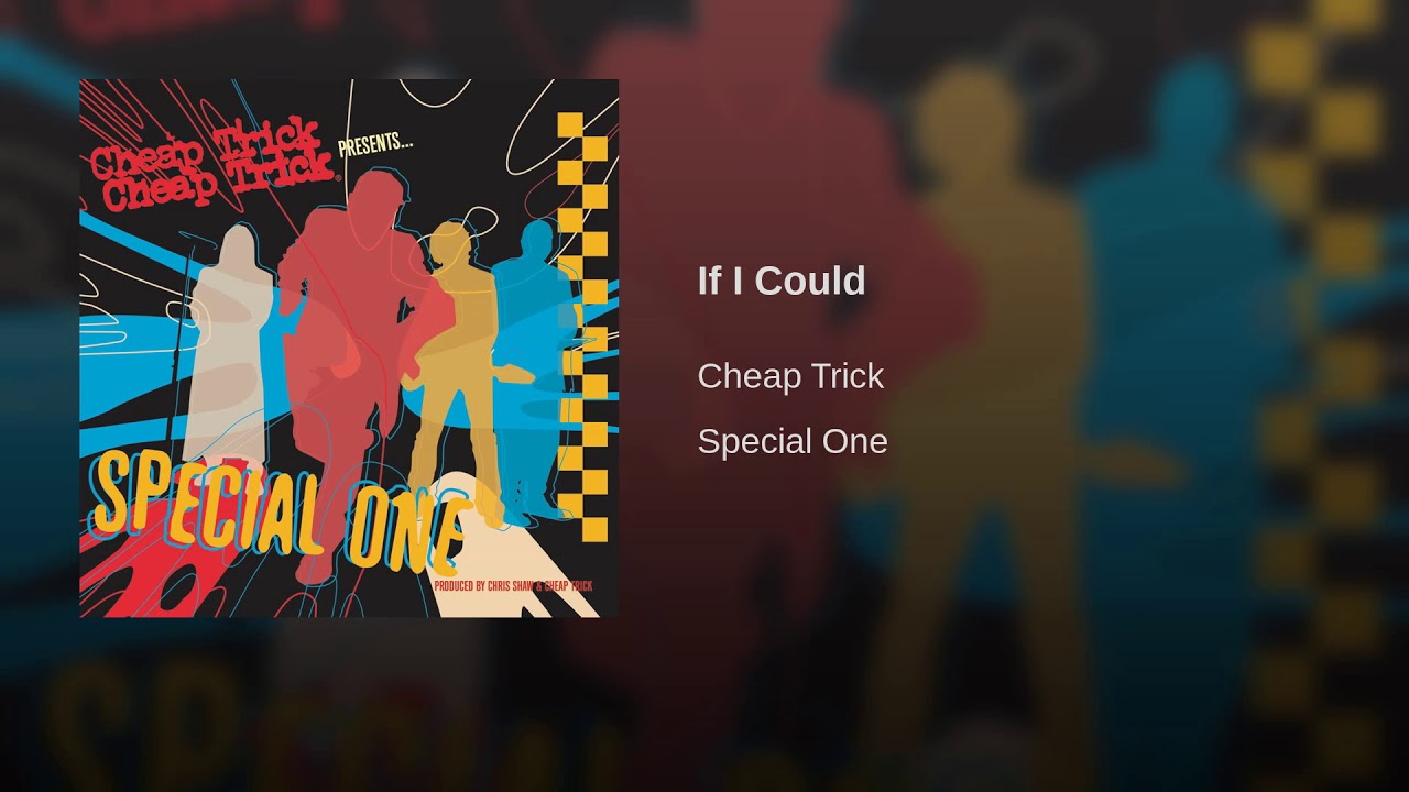 Cheap Trick Special One