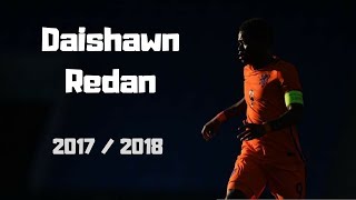 Daishawn Redan - 34 Goals & Assists - 2017/2018