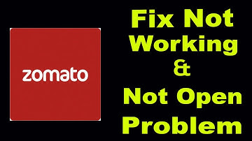 How To Fix Zomato App Not Working Problem Android & iOS | Zomato Not Open Problem | PSA 24