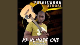 My Number One (feat. Marontlos)