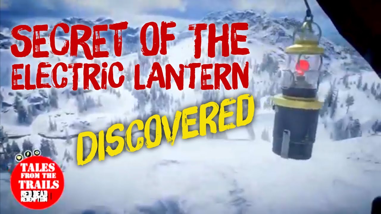 🗣 RDR2 Secret of the Electric Lantern Solved Red Dead Redemption 2
